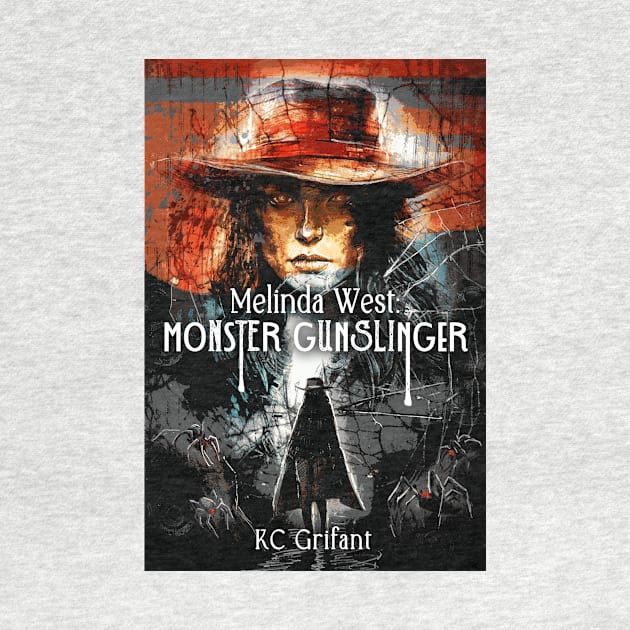 Melinda West Monster Gunslinger by Brigids Gate Press